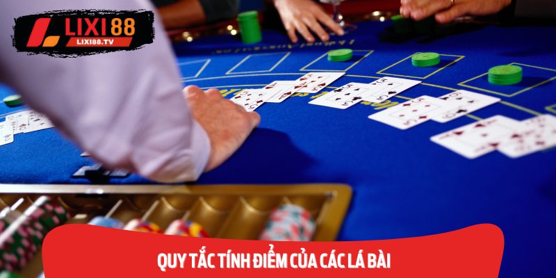Quy tắc tính điểm của các quân bài trong Blackjack.