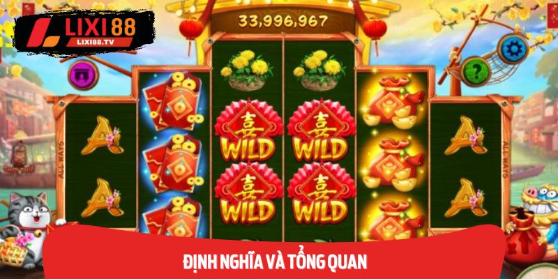 Định Nghĩa và Tổng Quan