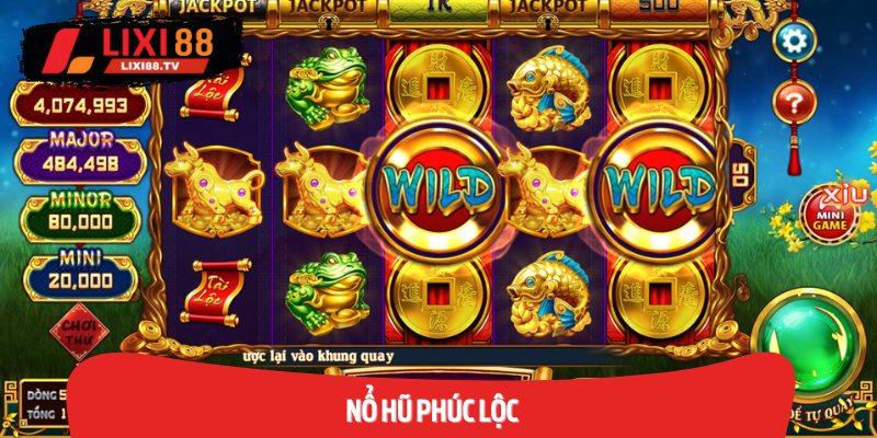 Nổ Hũ Phúc Lộc