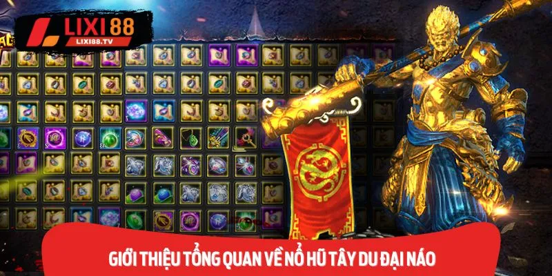 Giới Thiệu Tổng Quan Về Nổ Hũ Tây Du Đại Náo